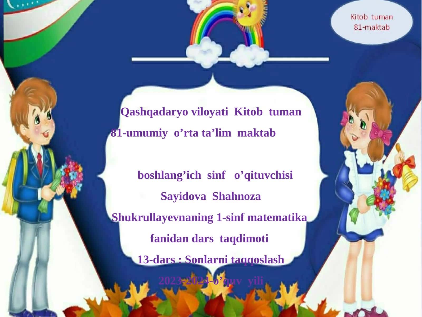 81-umumiy o'rta ta'lim maktab boshlang'ich sinf info'qituvchisi 1