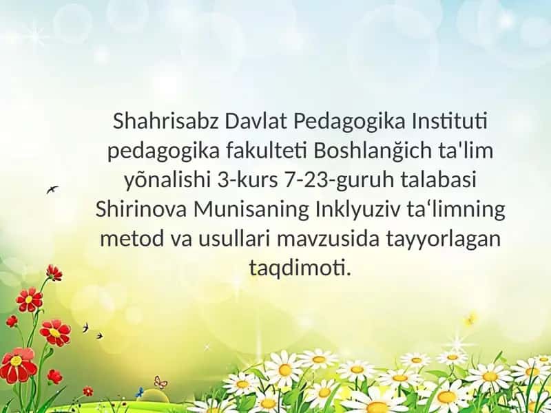 Inklyuziv ta'limning metod va usullari 1