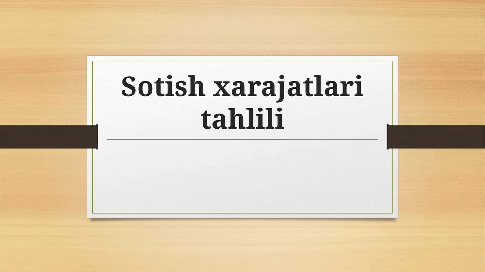 Sotish xarajatlari tahlili 1