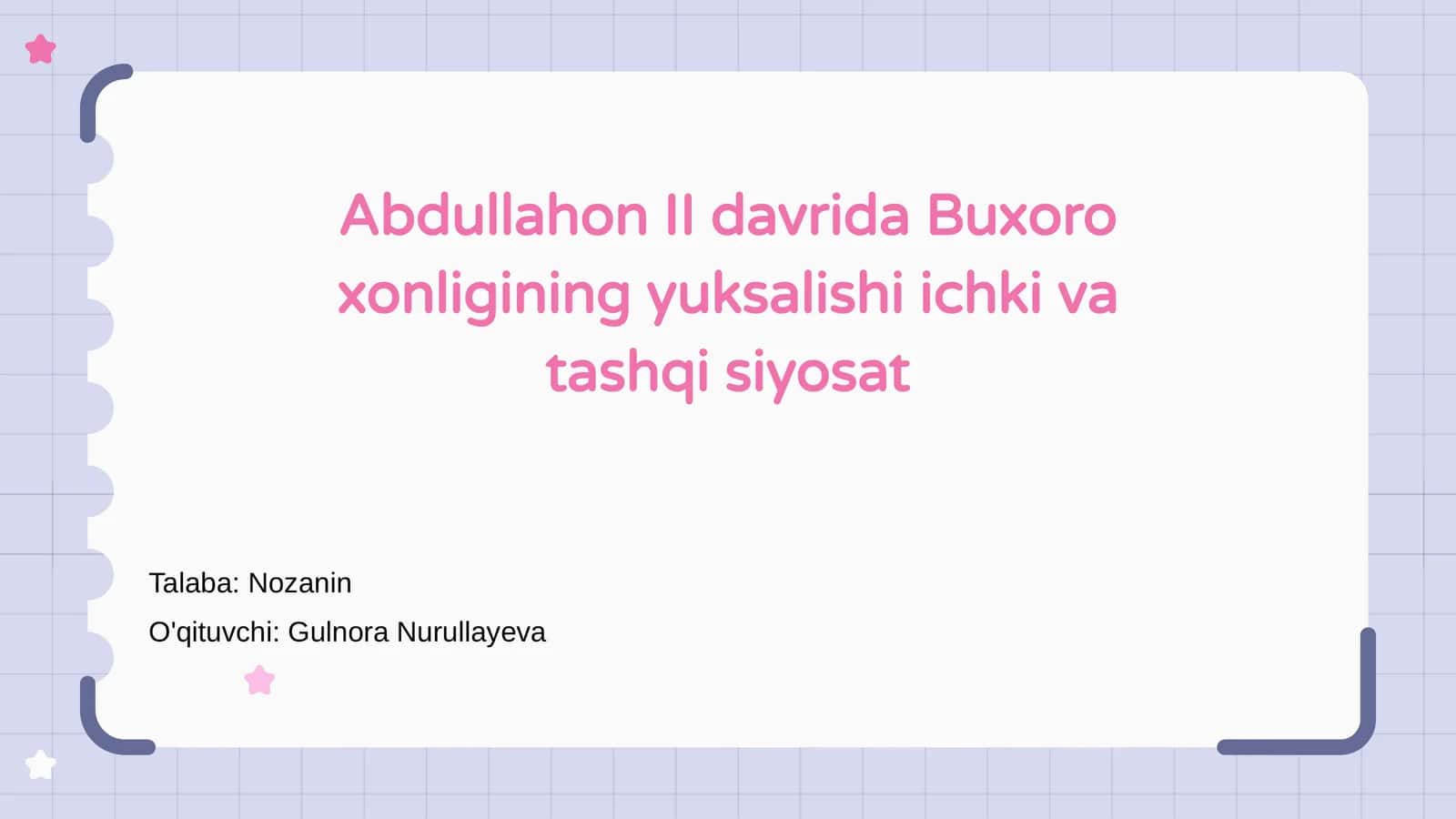 Abdullahon II davrida Buxoro xonligining yuksalishi ichki va tashqi siyosat 1
