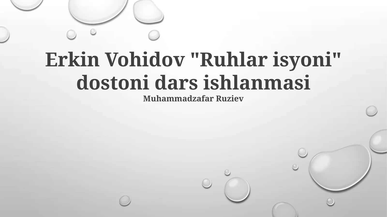 Ruhlar isyoni dostoni dars ishlanmasi 1