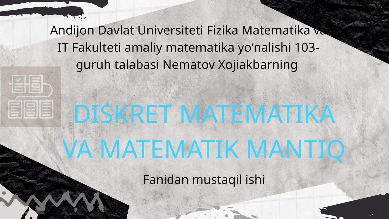 DISKRET MATEMATIKA VA MATEMATIK MANTIQ 1