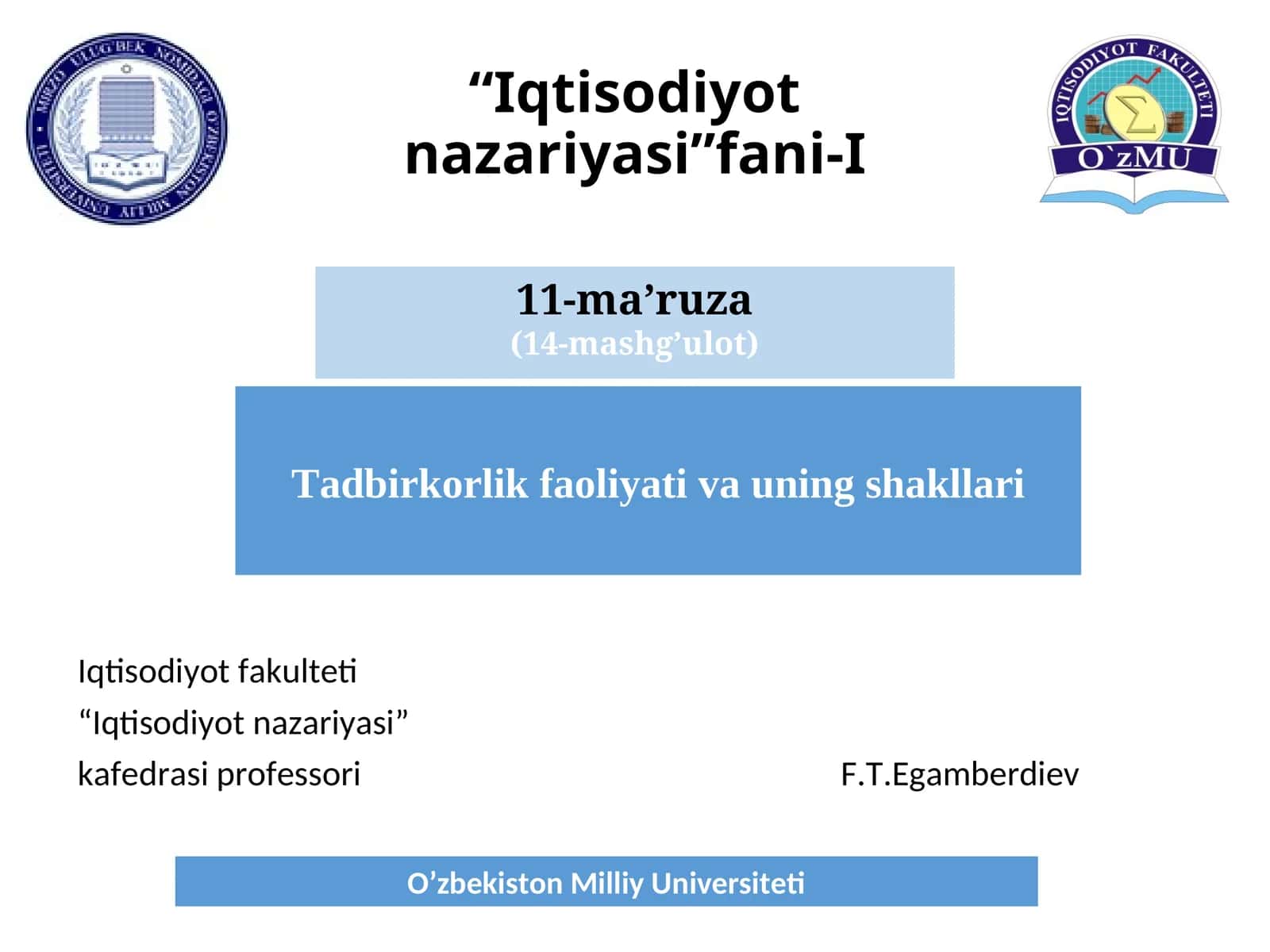 Tadbirkorlik faoliyati va uning shakllari 1