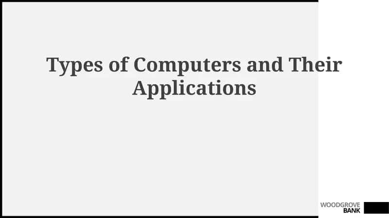 Types of Computers and Their Applications 1