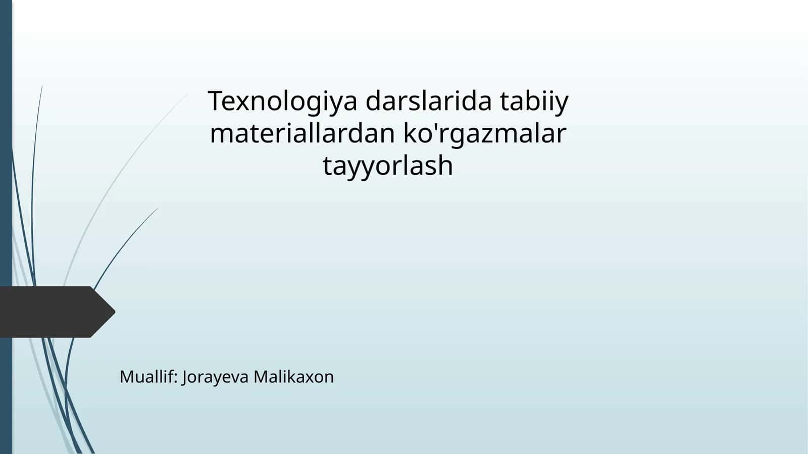 Tabiiy materiallardan ko'rgazmalar tayyorlash 1