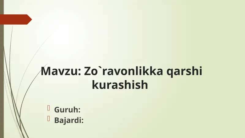 Zo`ravonlikka qarshi kurashish 1
