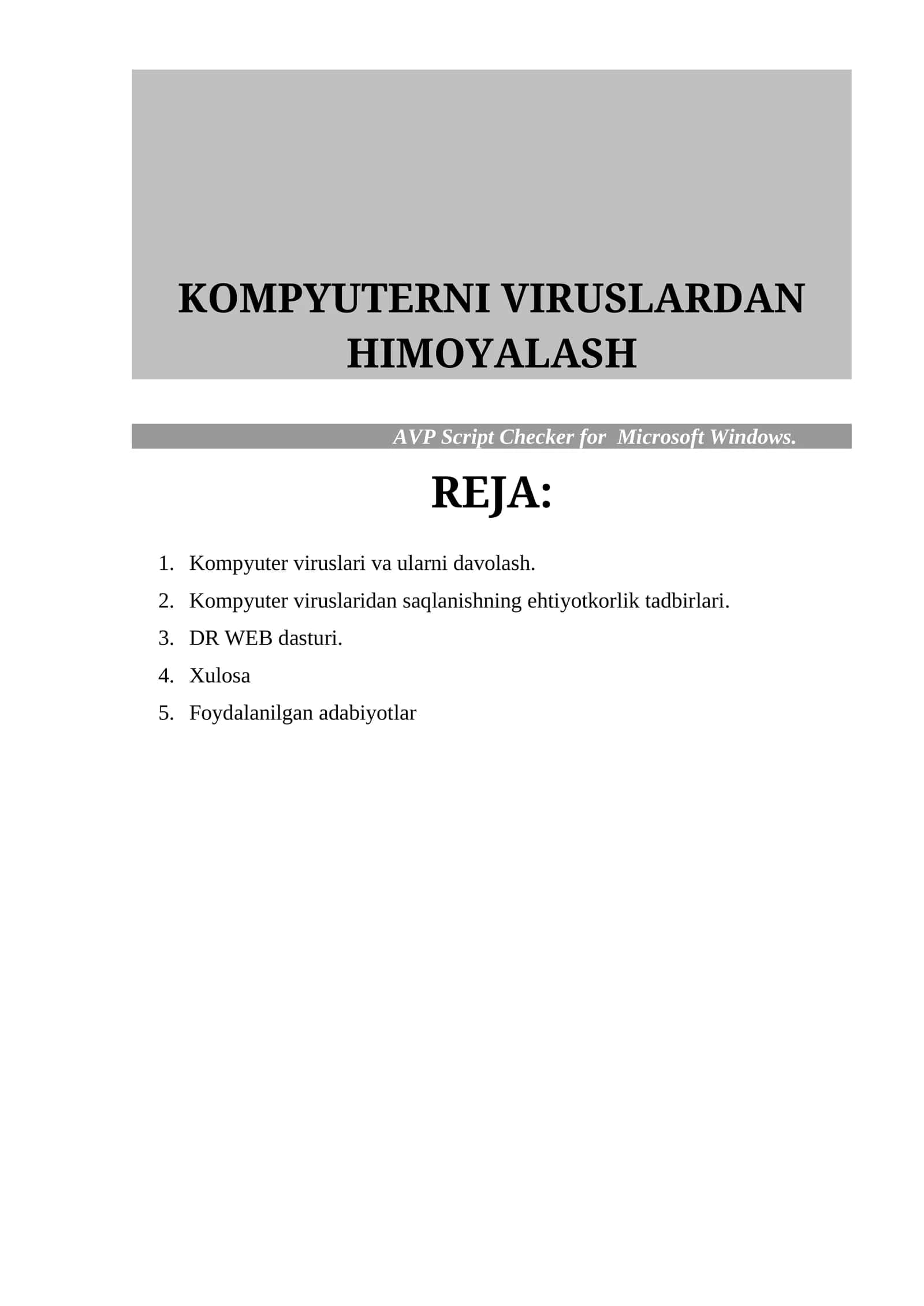 КОМПЮТЕРНИ ВИРУСЛАРДАН ҲИМОЯЛАШ 1