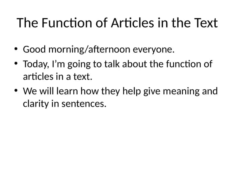 The Function of Articles in the Text 1