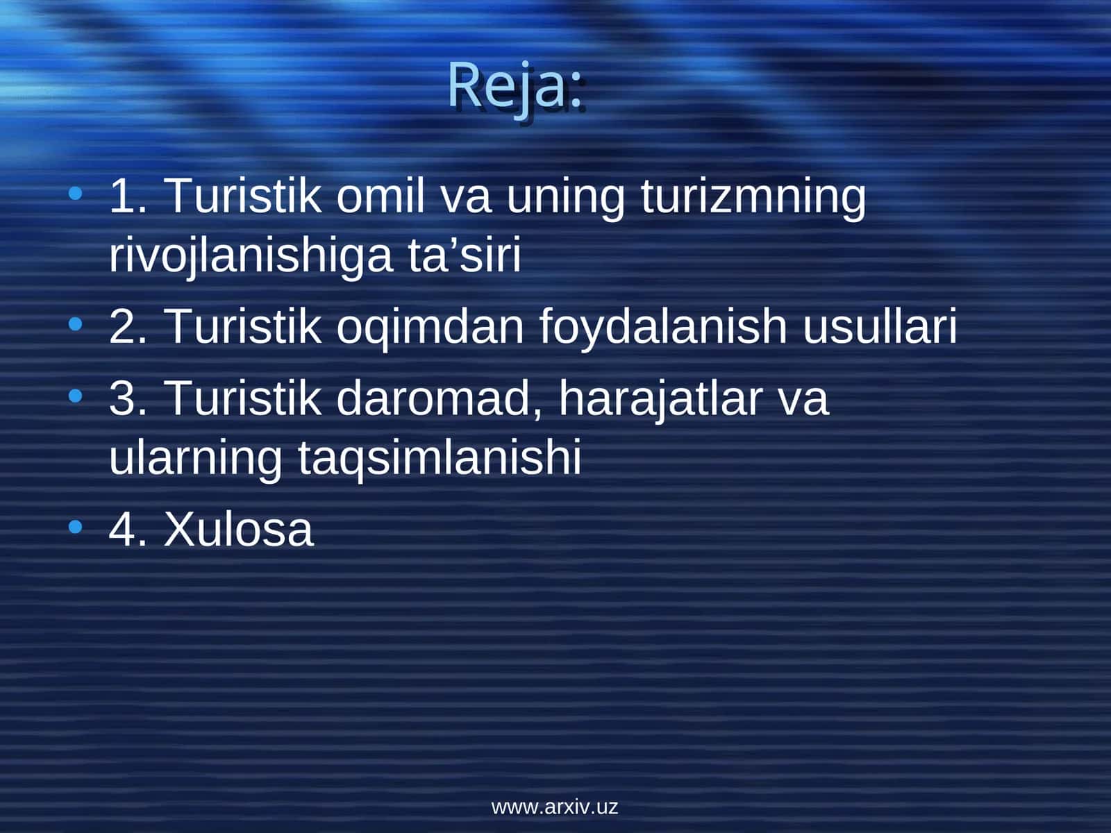 Turistik omil va uning turizmning rivojlanishiga ta’siri 1