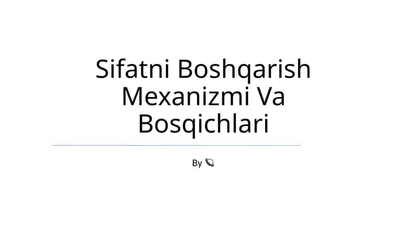 Sifatni Boshqarish Mexanizmi Va Bosqichlari 1