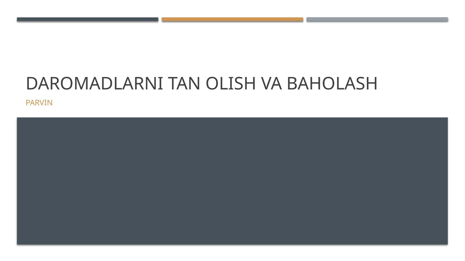 Daromadlarni tan olish va baholash 1
