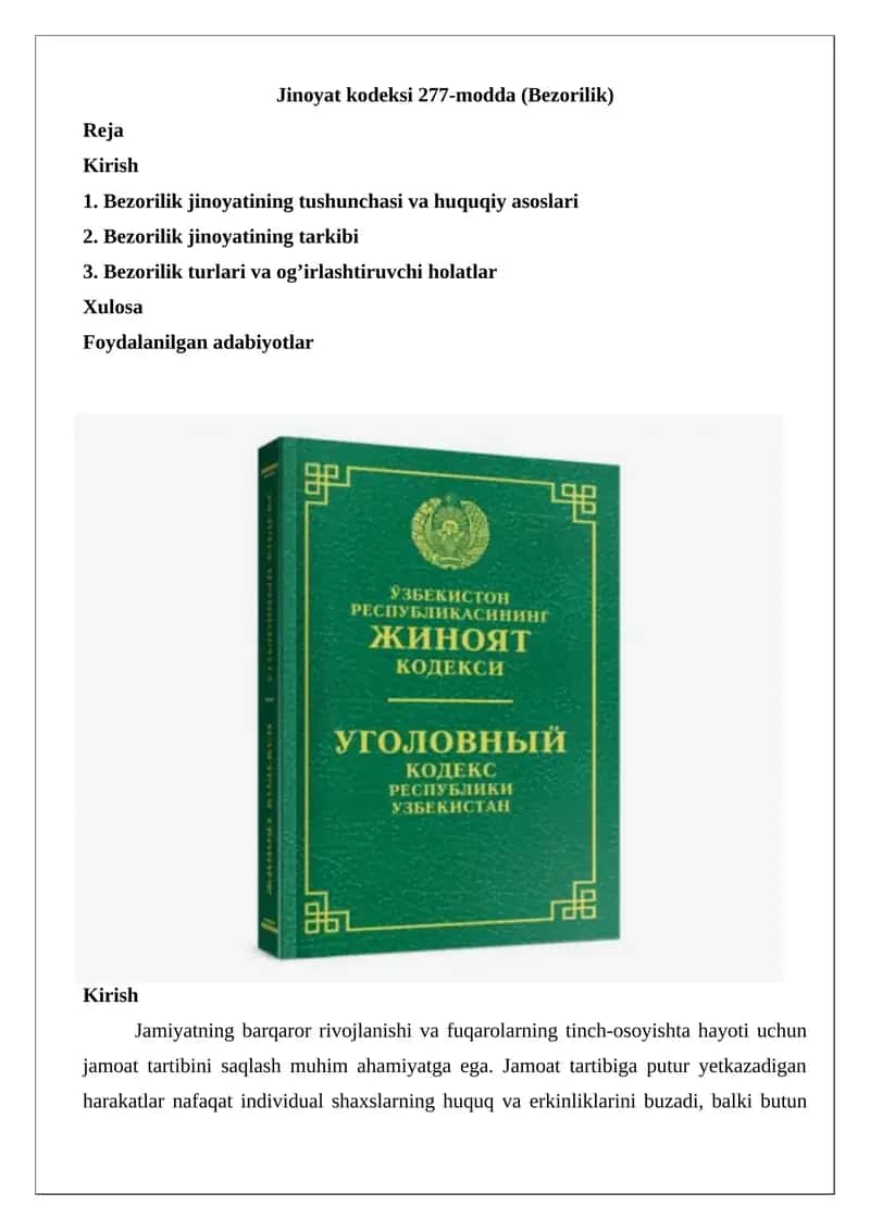 Jinoyat kodeksi 277-modda (Bezorilik) 1