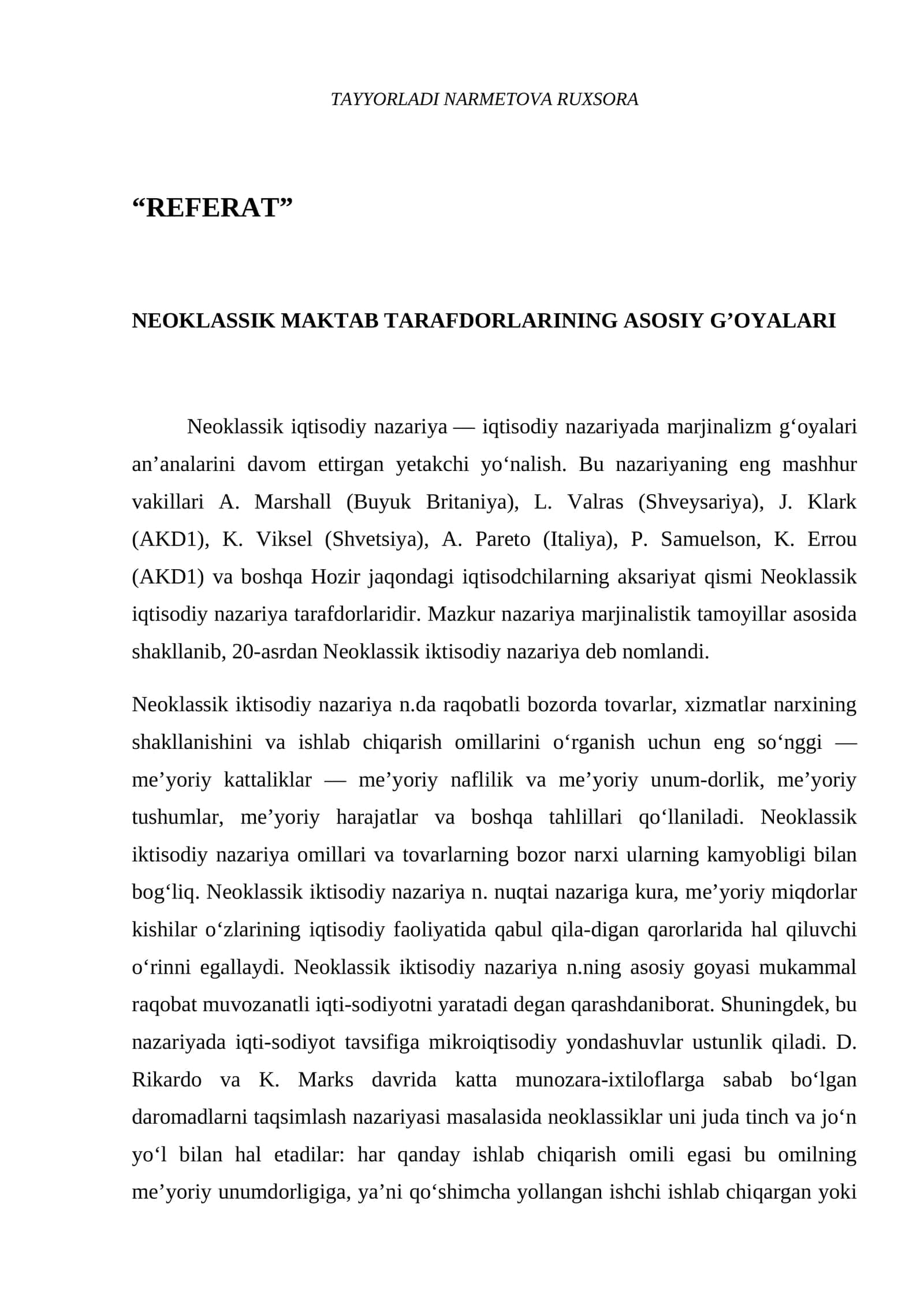 NEOKLASSIK MAKTAB TARAFDORLARINING ASOSIY G’OYALARI 1