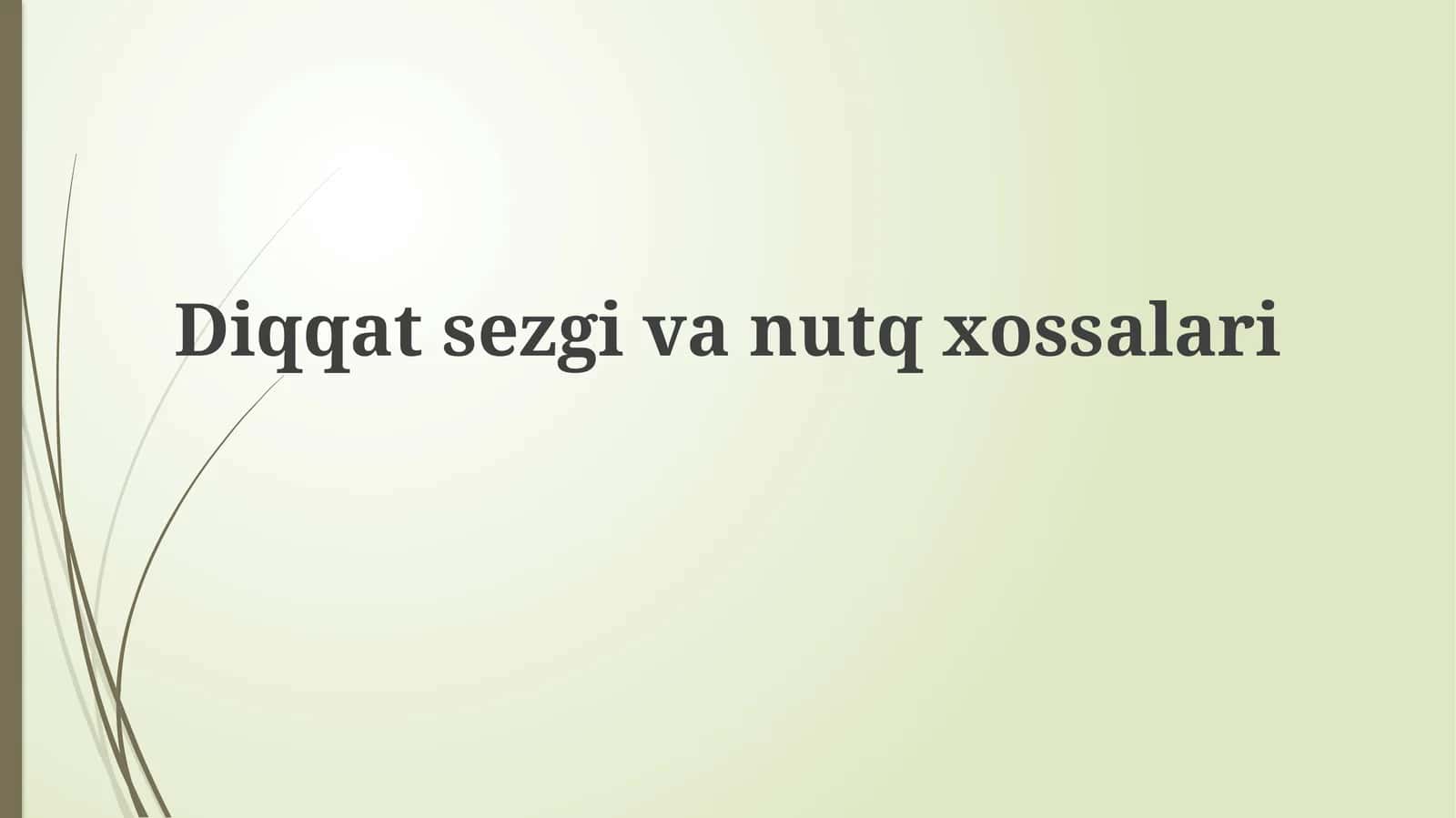 Diqqatsezgivanutqxossalari 1