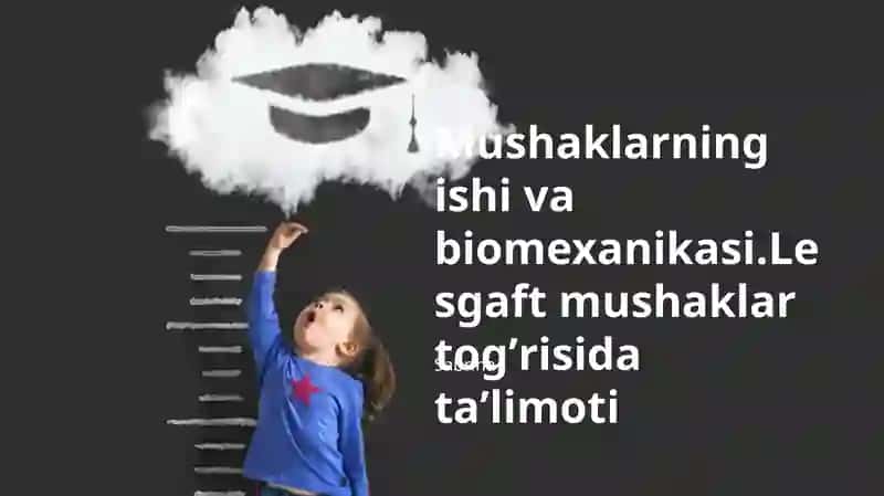 Lesgaft mushaklar togʼrisida taʼlimoti