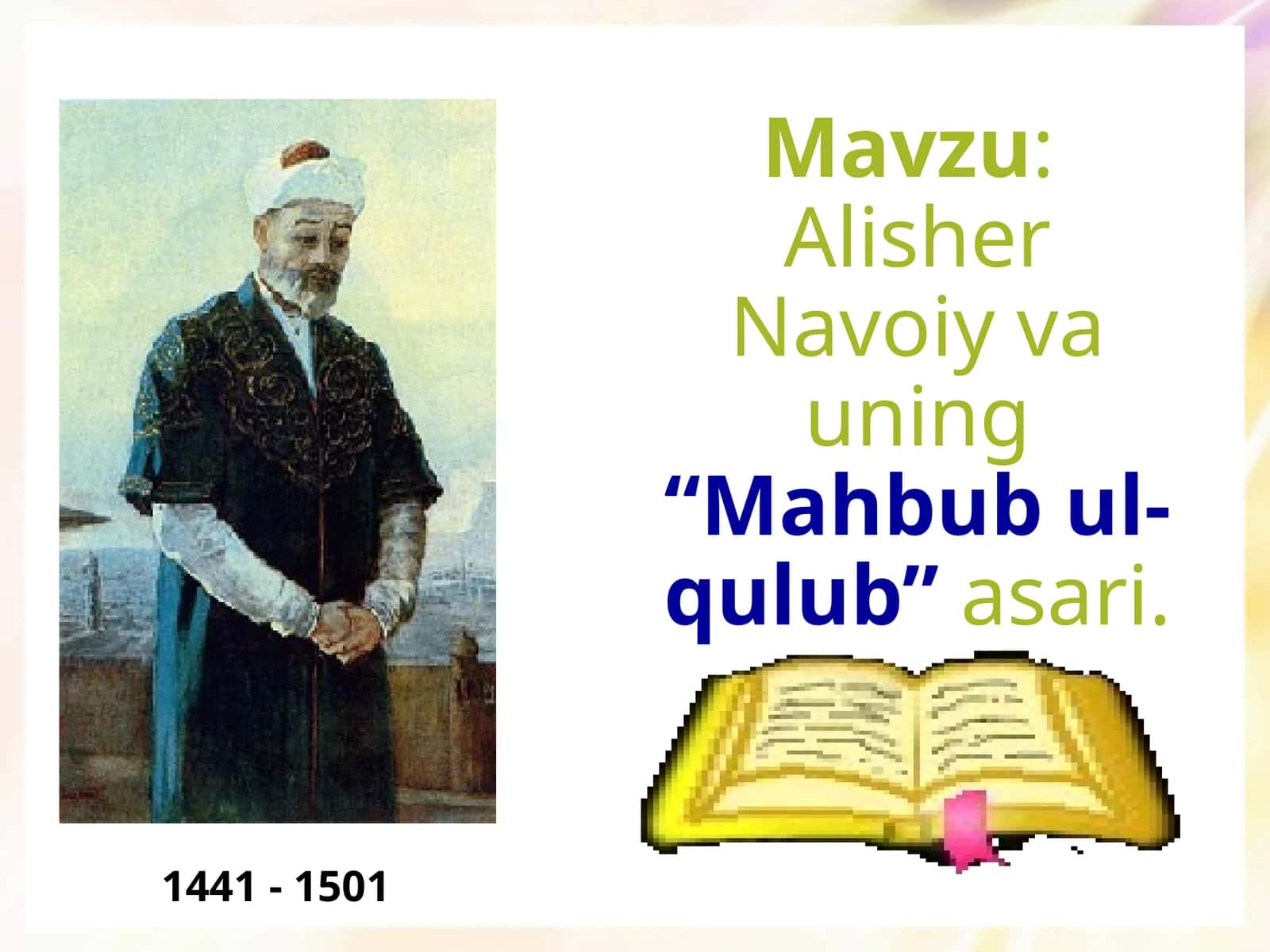 Alisher Navoiy va uning “Mahbubul-qulub” asari 1