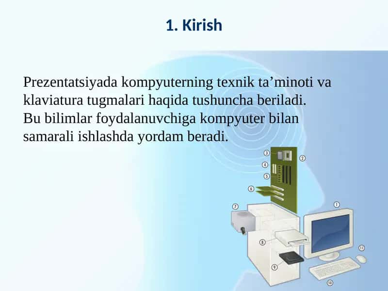 kompyuterning texnik ta’minoti va klaviatura tugmalari haqida tushuncha 1