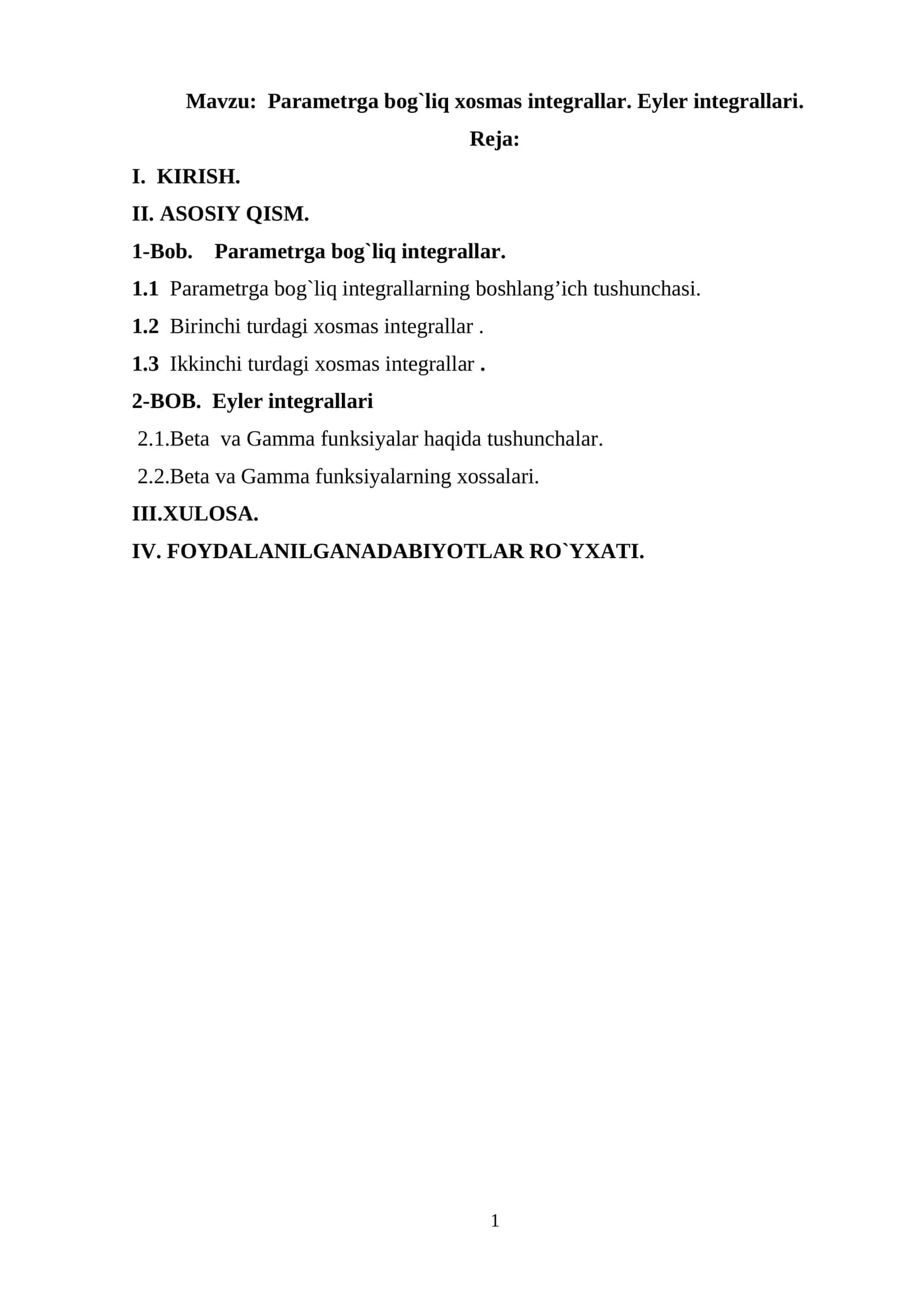 Parametrga bog`liq xosmas integrallar. Eyler integrallari 1