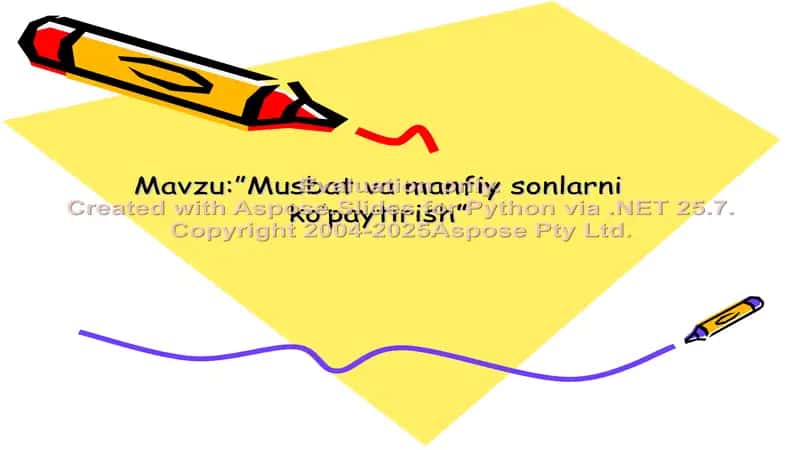 Musbat va manfiy sonlarni ko’paytirish 1