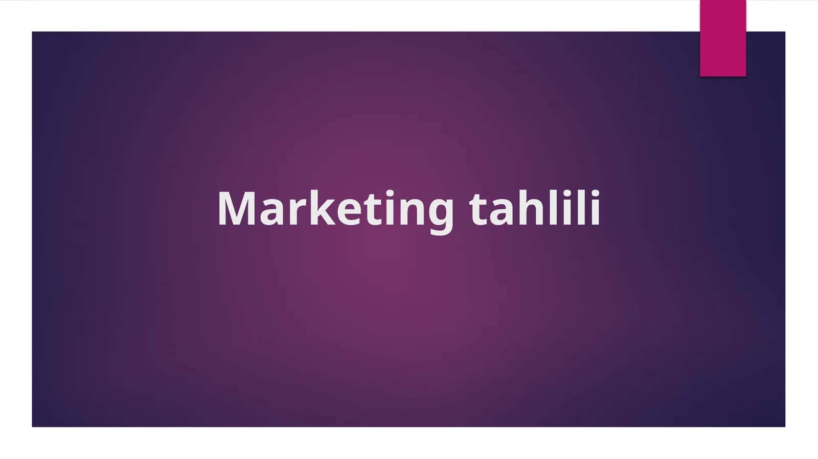 Marketing tahlili 1