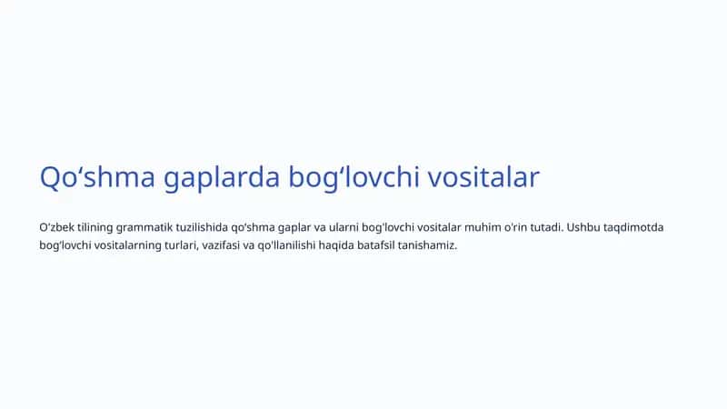 Qoʻshma gaplarda bogʻlovchi vositalar 1