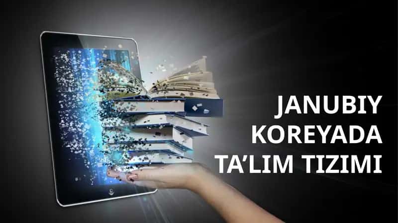 JANUBIY KOREYADA TA’LIM TIZIMI 1
