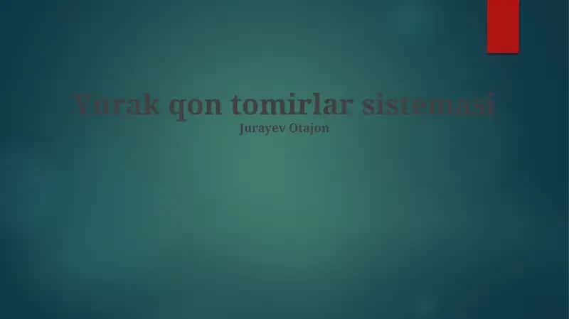 Yurak-qon tomirlar sistemasi 1