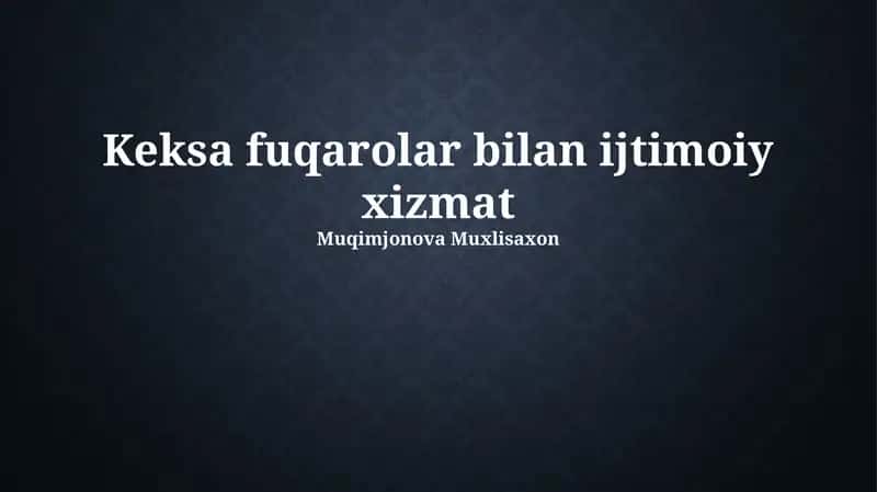Qariyalar bilan ijtimoiy xizmat 1