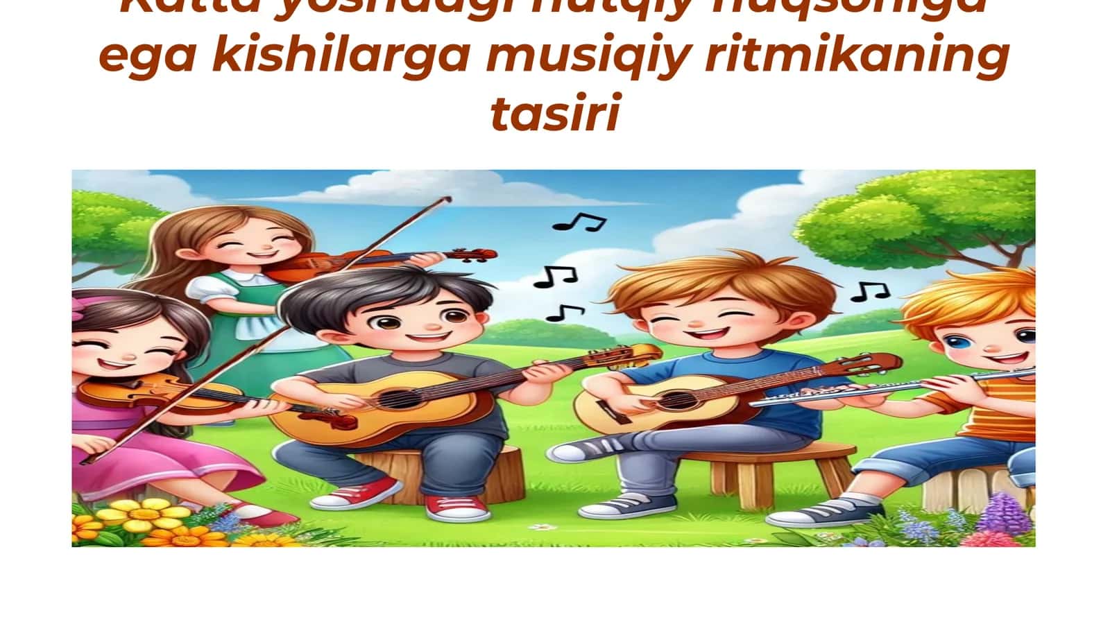 Musiqiy ritmikaning nutq faoliyatiga tasiri 1