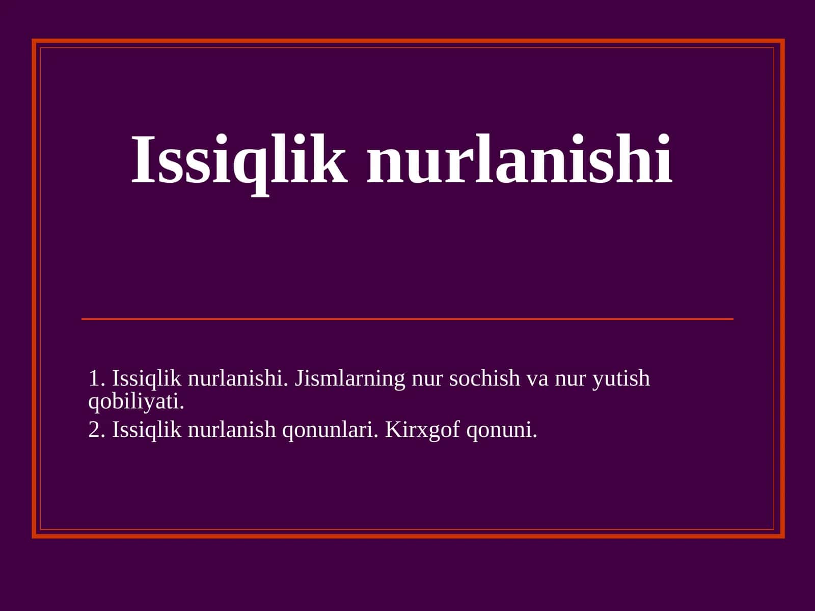Issiqlik nurlanishi 1