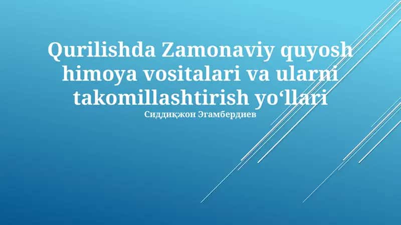 Zamonaviy Quyoshdan Himoya Vositalari 1