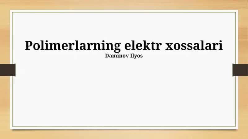 Polimerlarning Elektr Xossalari 1