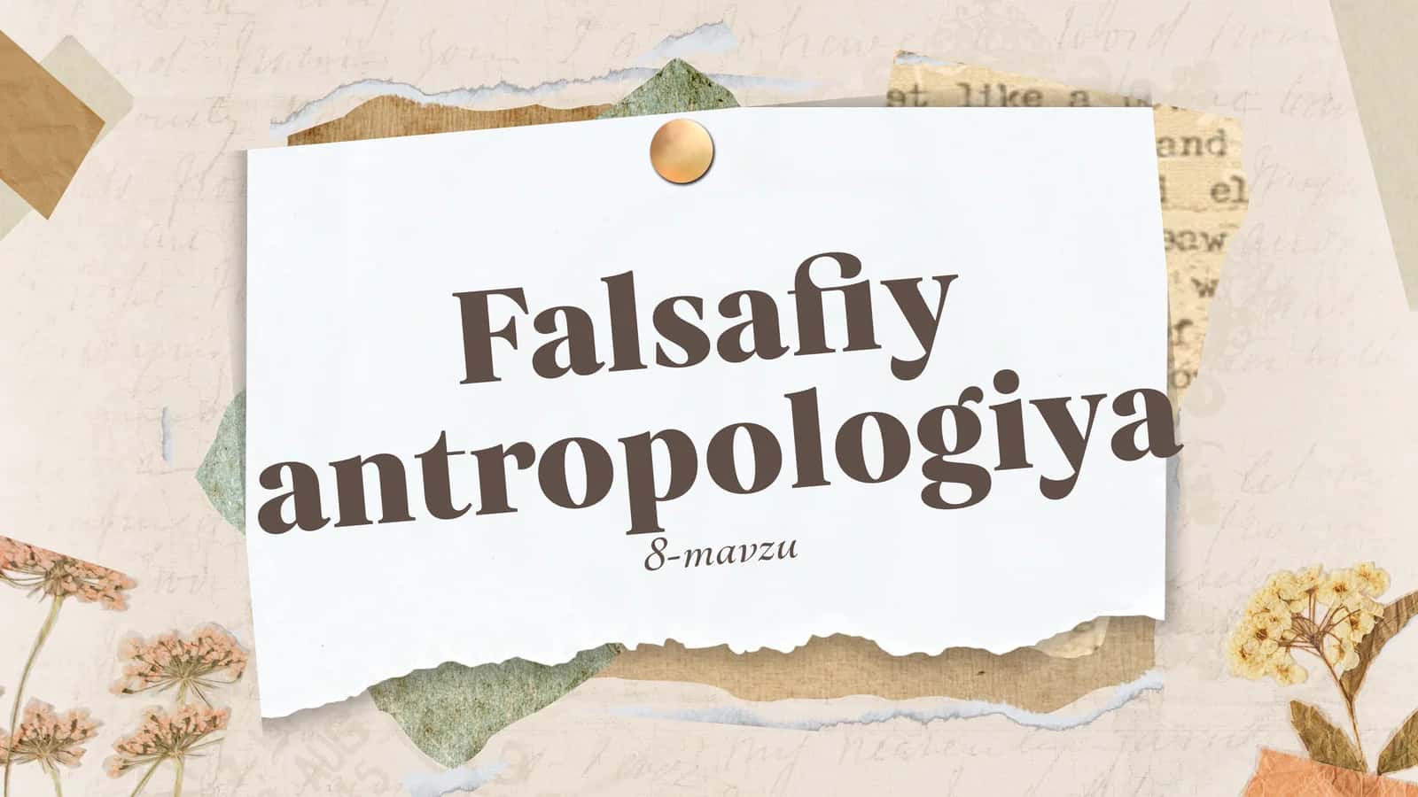 Falsafiy antropologiya 1