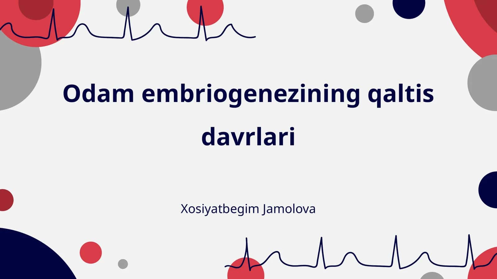 Odаm embriogenezining qaltis davrlari 1