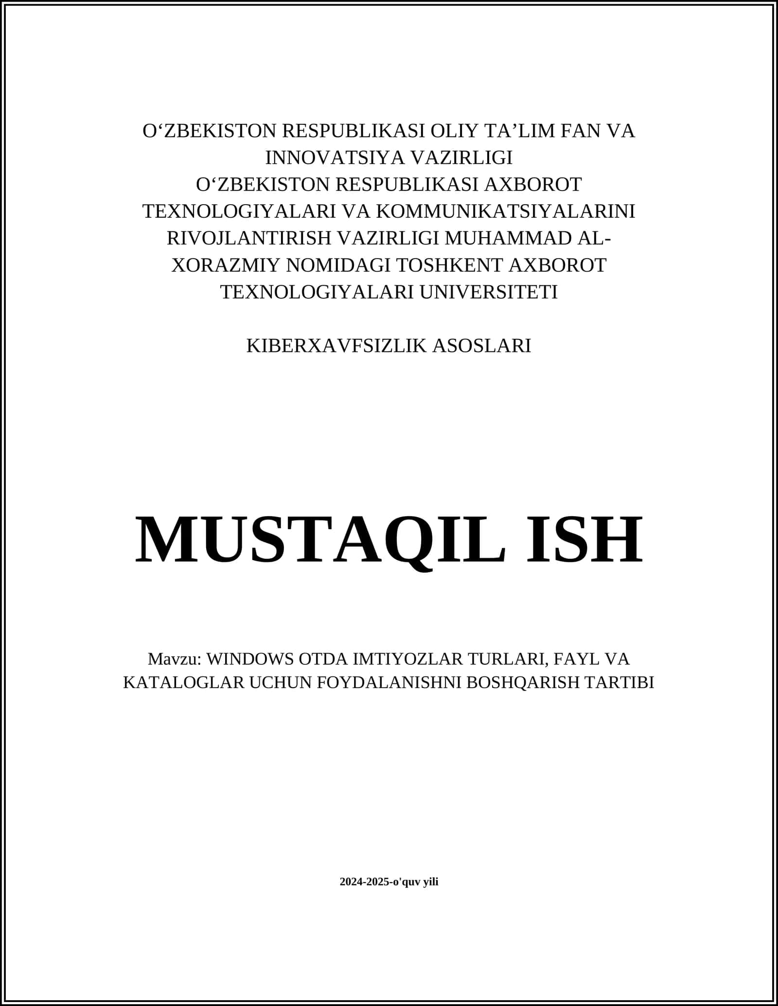 KIBERXAVFSIZLIK ASOSLARI MUSTAQIL ISH 1