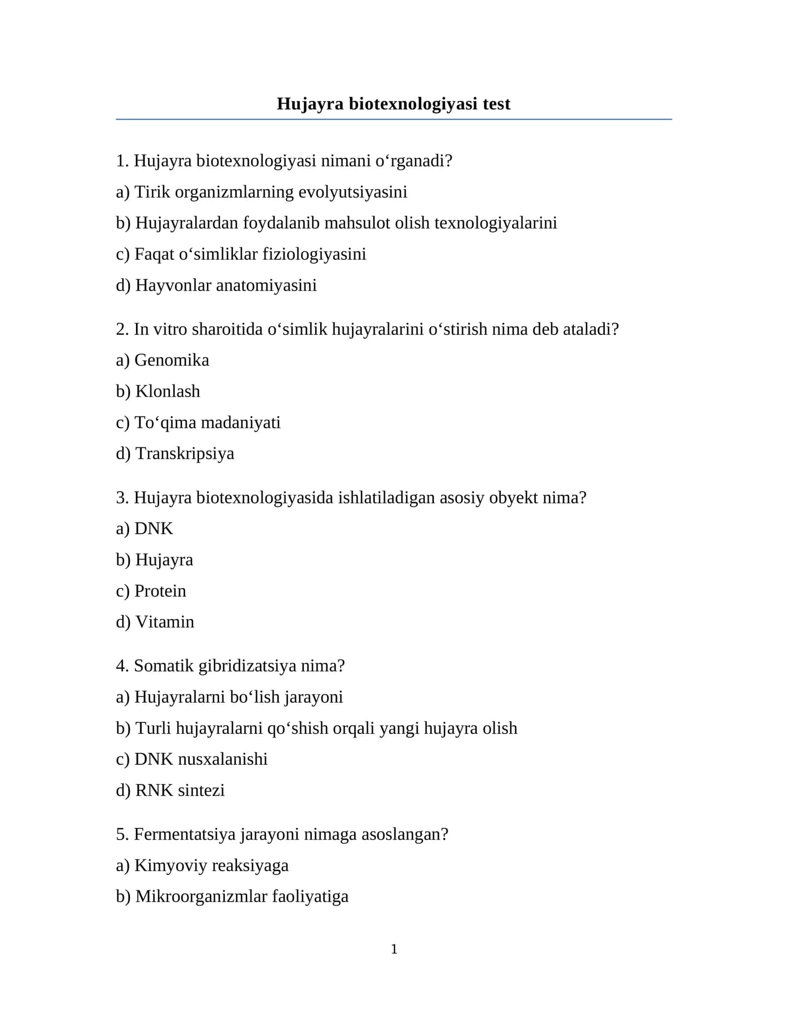 Hujayra biotexnologiyasi test 1