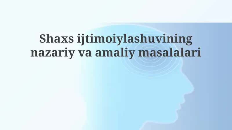 Ijtimoiy tarbiyaning nazariy asoslari 1