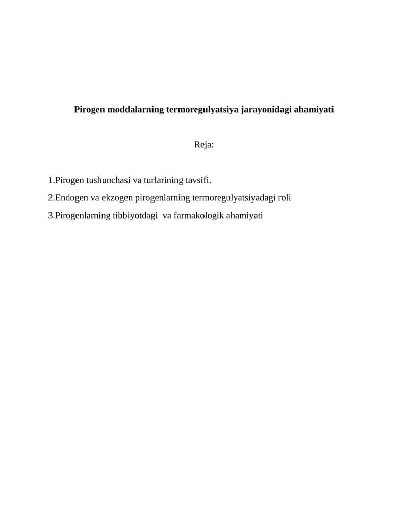 Pirogen moddalarning termoregulyatsiya jarayonidagi ahamiyati 1