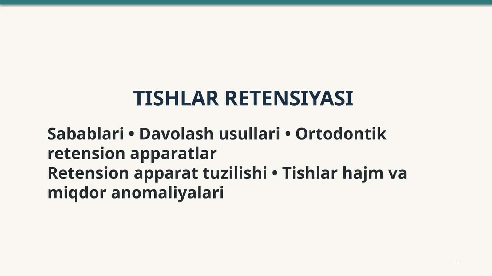 Tishlar retensiyasi 1