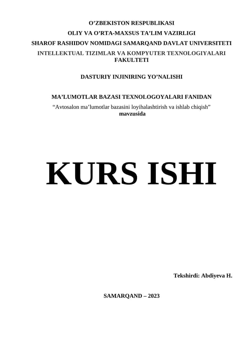 Avtosalon ma’lumotlar bazasini loyihalashtirish va ishlab chiqish 1
