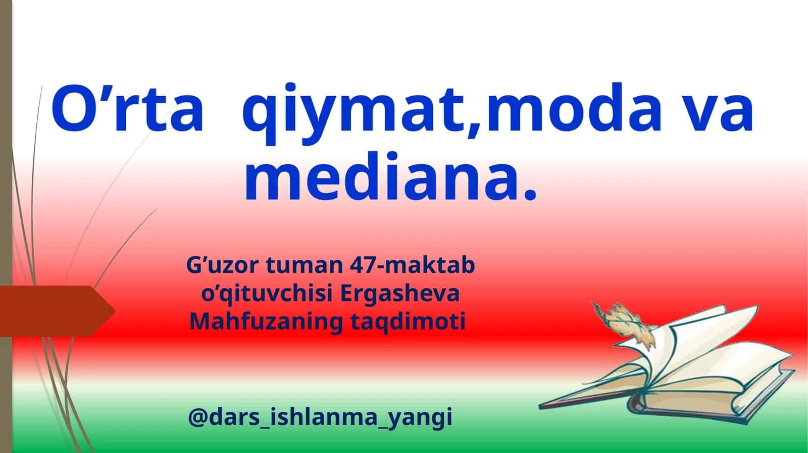 O’rta qiymat, modavamediana 1