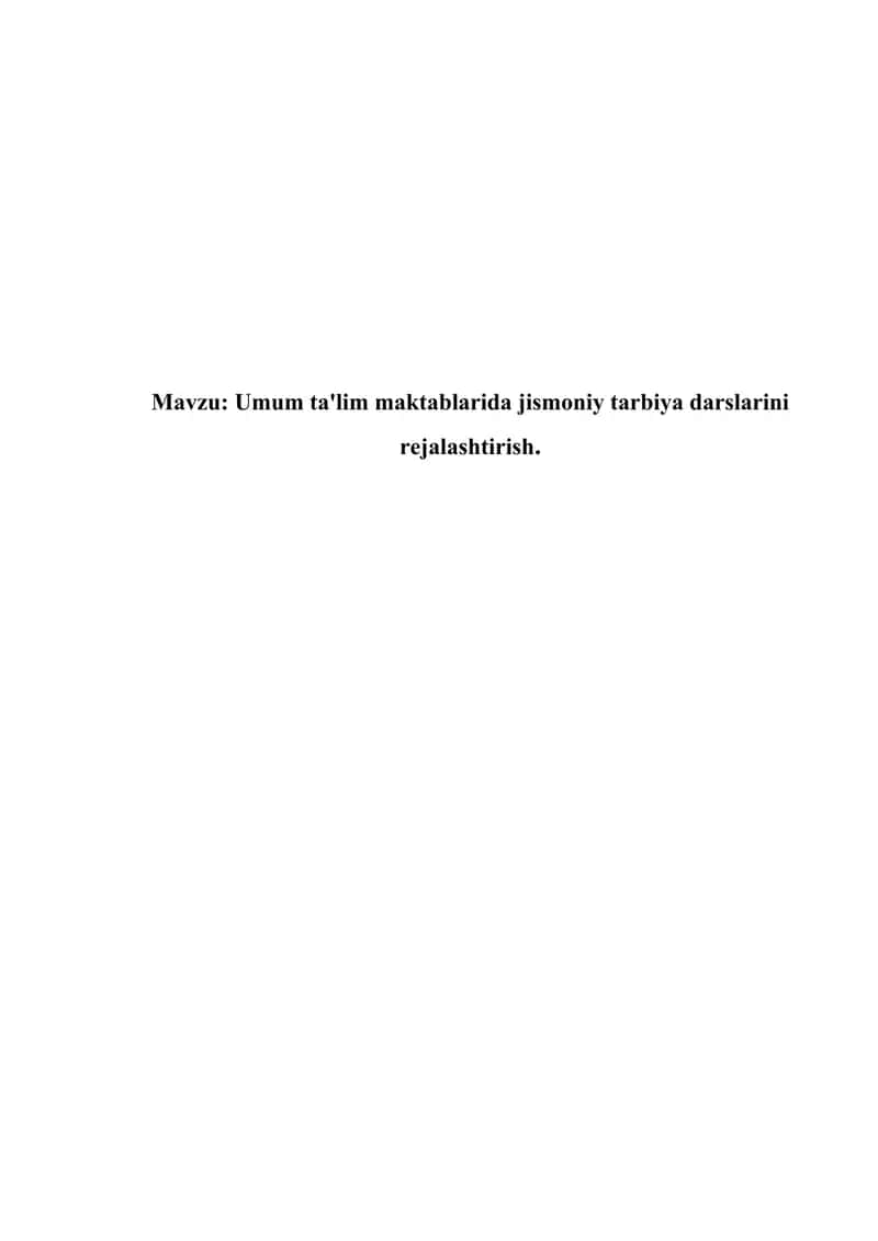 Umum ta'lim maktablarida jismoniy tarbiya darslarini rejalashtirish 1