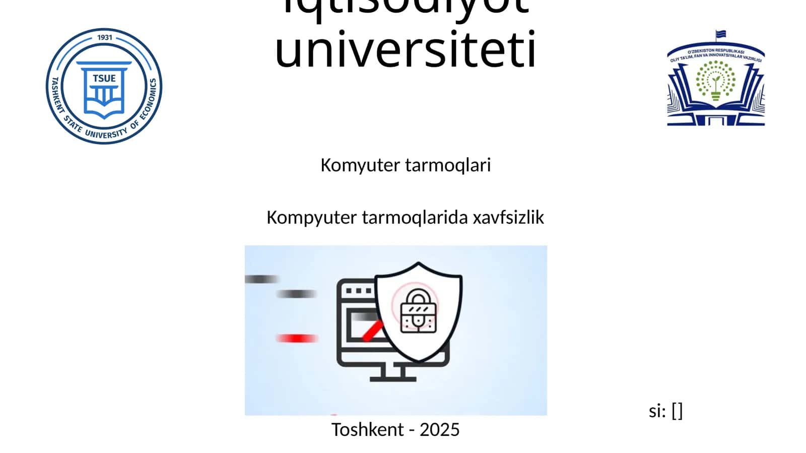 Kompyuter tarmoqlarida xavfsizlik 1