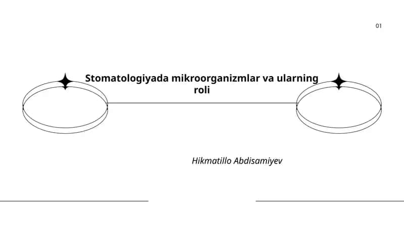 Stomatologiyada mikroorganizmlar va ularning roli 1