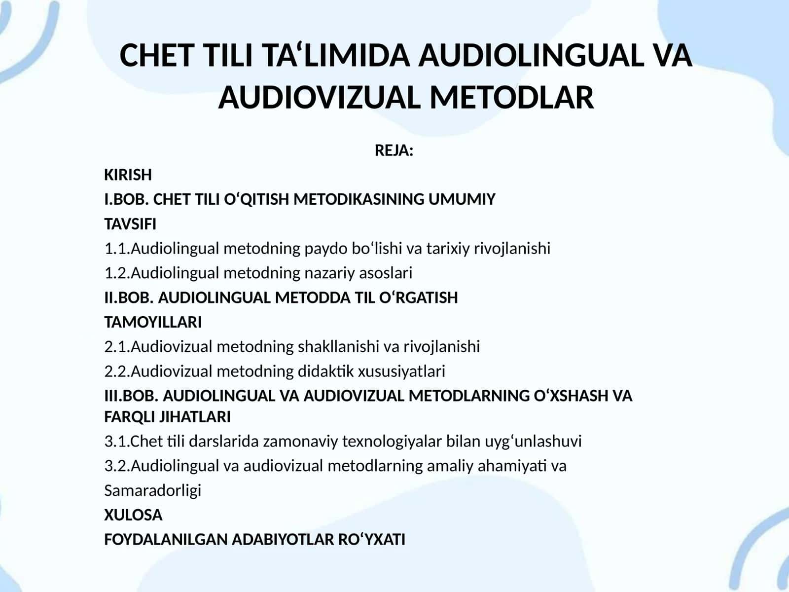 Chet tili ta‘limida audiolingual va audiovizual metodlar 1