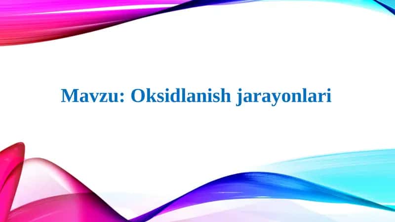 Oksidlanishjarayonlari 1