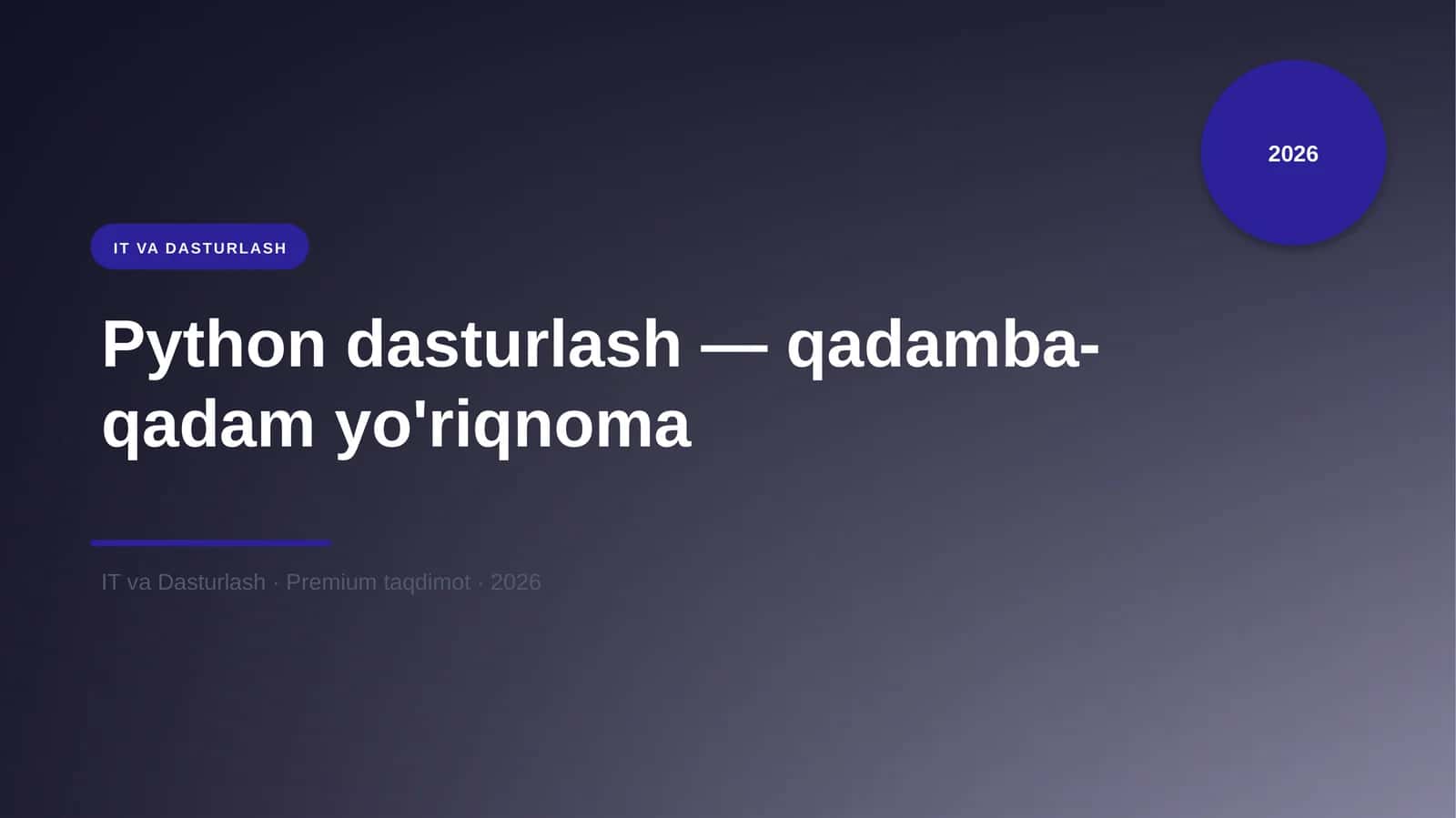 Python dasturlash — qadamba-qadam yo'riqnoma 1