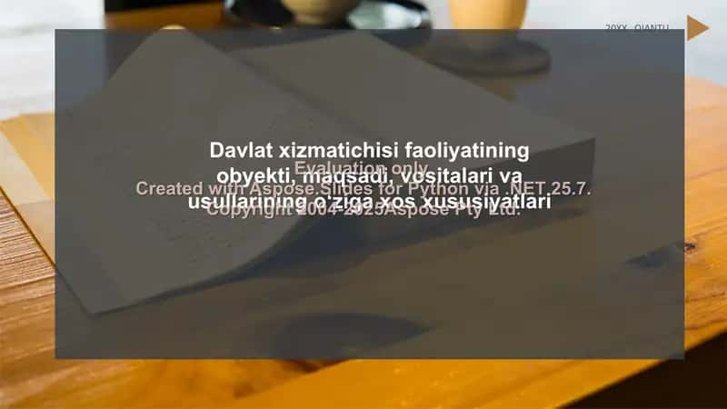 Davlat xizmatichisi faoliyatining obyekti va predmeti 1