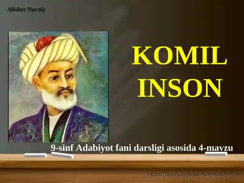 A.Navoiy Komil Inson 9 -sinf
