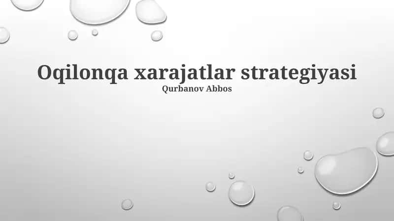 Oqilonqa xarajatlar strategiyasi 1